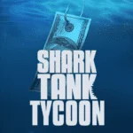 تحميل لعبة Shark Tank Tycoon مهكرة للاندرويد اخر اصدار